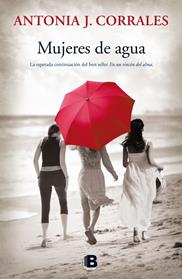 MUJERES DE AGUA | 9788466659260 | CORRALES, ANTONIA J