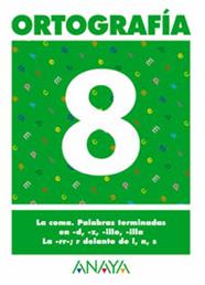 ORTOGRAFIA  8 | 9788466727877 | PASTOR FERNANDEZ, ANDREA/RUIZ CASADO, FRANCISCO/ESCOBAR PASTOR, DIONISIO/MAYORAL PASTOR, ESTHER