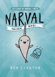 NARVAL  UNICORN MARÍ | 9788426145123 | CLANTON, BEN