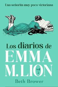 DIARIOS DE EMMA M. LION 2, LOS | 9791387845964 | BROWER, BETH