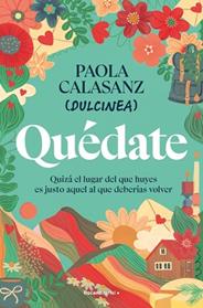 QUEDATE | 9788410096646 | CALASANZ (DULCINEA), PAOLA