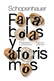 PARABOLAS Y AFORISMOS | 9788491811008 | SCHOPENHAUER, ARTHUR