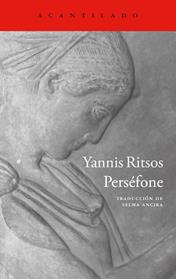 PERSEFONE | 9788419958785 | RITSOS, YANNIS