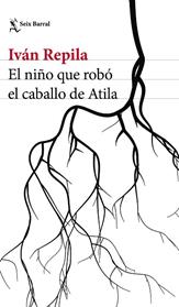 NIÑO QUE ROBÓ EL CABALLO DE ATILA, EL | 9788432232800 | REPILA, IVAN
