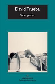SABER PERDER | 9788433973474 | TRUEBA RODRIGUEZ, DAVID