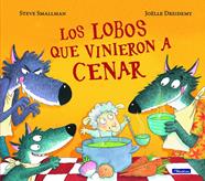 LOBOS QUE VINIERON A CENAR, LOS  | 9788448852115 | SMALLMAN, STEVE