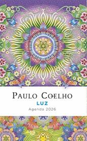 LUZ  AGENDA PAULO COELHO 2026 | 9788408302421 | COELHO, PAULO