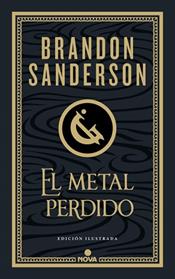 METAL PERDIDO, EL  (EDICIÓN ILUSTRADA) (WAX & WAYNE 4) | 9788410466456 | SANDERSON, BRANDON