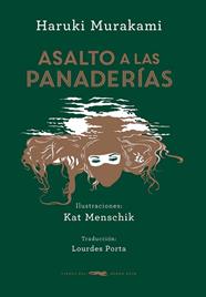 ASALTO A LAS PANADERIAS | 9788494416071 | MURAKAMI, HARUKI