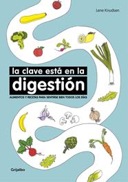 CLAVE ESTA EN LA DIGESTION, LA  | 9788416449767 | KNUDSEN, LENE