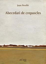 ABECEDARI DE CREPUSCLES | 9788494547058 | PERELLO, JOAN