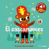 CASCANUECES, EL  MI PRIMER LIBRO DE SONIDOS | 9788408276449 | BILLET, MARION