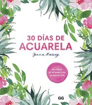 30 DIAS DE ACUARELA | 9788425232008 | RAINEY, JENNA