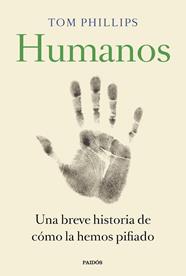 HUMANOS | 9788449335846 | PHILLIPS, TOM