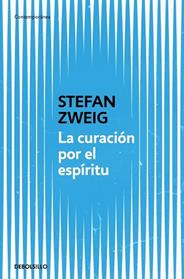 CURACION POR EL ESPIRITU, LA | 9788466379021 | ZWEIG, STEFAN