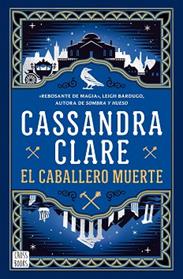 CABALLERO MUERTE, EL     SWORD CATCHER 2 | 9788408307341 | CLARE, CASSANDRA