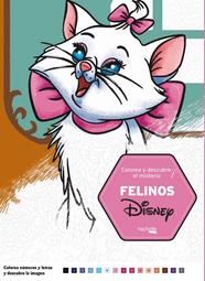 COLOREA Y DESCUBRE EL MISTERIO FELINOS DISNEY | 9788417586041
