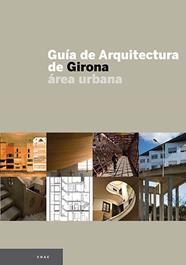 GUIA DE ARQUITECTURA DE GIRONA | 9788496842366 | DEL POZO, JOAN/BIRULES BERTRAN, JOSEP M.
