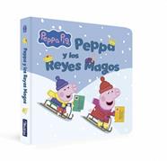 PEPPA PIG  LIBRO DE CARTON  PEPPA Y LOS REYES MAGOS | 9788448871277 | HASBRO