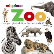 MI PRIMER ZOO ¡CONOZCO A LOS ANIMALES | 9788469620564