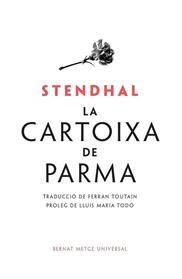 CARTOIXA DE PARMA, LA | 9788498594133 | STENDHAL