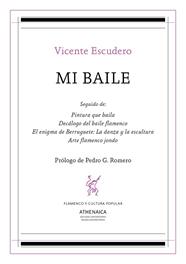 MI BAILE Y OTROS ESCRITOS | 9788417325046 | ESCUDERO URIVE, VICENTE