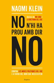 NO N'HI HA PROU AMB DIR NO | 9788417016234 | KLEIN, NAOMI