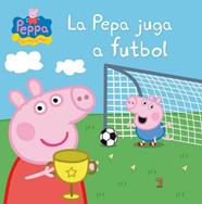 PEPA JUGA A FUTBOL, LA  | 9788448837839