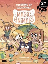 MAGIC ANIMALS. CUADERNO DE VACACIONES. 3º DE PRIMARIA | 9788408318972 | ISERN, SUSANNA