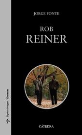 ROB REINER | 9788437639789 | FONTE, JORGE