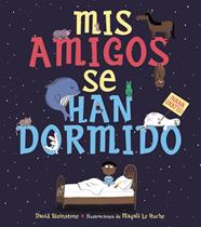 MIS AMIGOS SE HAN DORMIDO | 9788469847275 | WEINSTONE, DAVID