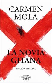 NOVIA GITANA, LA (EDICIÓN ESPECIAL) | 9788420462653 | MOLA, CARMEN