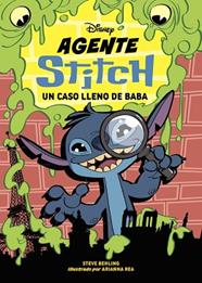 UN CASO LLENO DE BABA, AGENTE STITCH 1.  | 9788410029828 | DISNEY