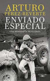 ENVIADO ESPECIAL | 9788420470078 | PEREZ-REVERTE, ARTURO