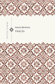 FRACAS | 9788418908767 | BERTRANA SALAZAR, AURORA
