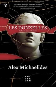 DONZELLES, LES | 9788417918460 | MICHAELIDES, ALEX / BOIXADOS I BISBAL, JORDI