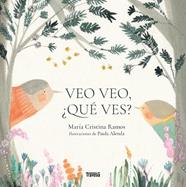 VEO VEO QUE VES | 9786075842424 | RAMOS, MARIA CRISTINA