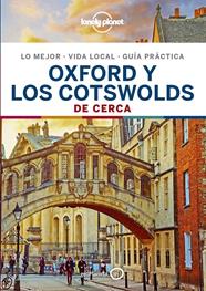 OXFORD Y LOS COTSWOLDS DE CERCA 1 | 9788408206590 | WARD, GREG / LE NEVEZ, CATHERINE