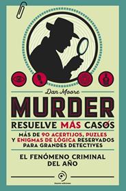 MURDER. RESUELVE MAS CASOS | 9788410346772 | MOORE, DAN