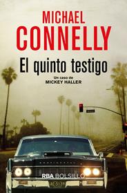QUINTO TESTIGO, EL | 9788491870524 | CONNELLY,  MICHAEL