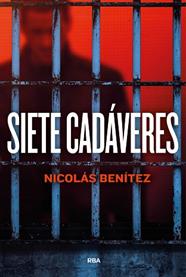 SIETE CADAVERES | 9788411328890 | BENITEZ, NICOLAS