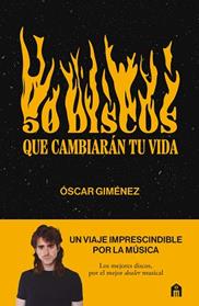 50 DISCOS QUE CAMBIARAN TU VIDA | 9791259575654 | GIMENEZ, OSCAR