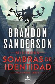 SOMBRAS DE IDENTIDAD  WAX & WAYNE 2  | 9788419260291 | SANDERSON, BRANDON