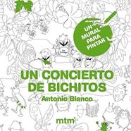 CONCIERTO DE BICHITOS, UN MT1407 | 9788415278801 | BLANCO HERMOSIN, ANTONIO