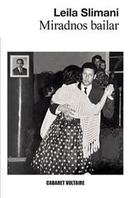 MIRADNOS BAILAR | 9788419047342 | SLIMANI, LEILA