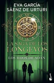 HIJOS DE ADAN, LA SAGA DE LOS LONGEVOS 2  LOS | 9788408319283 | GARCIA SAENZ DE URTURI, EVA