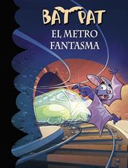 METRO FANTASMA, EL  | 9788490435694 | PAVANELLO, ROBERTO