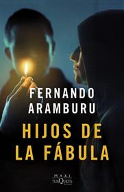 HIJOS DE LA FABULA | 9788411075015 | ARAMBURU, FERNANDO