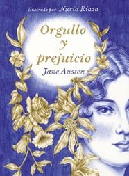 ORGULLO Y PREJUICIO | 9791388220203 | AUSTEN, JANE/RIAZA, NURIA