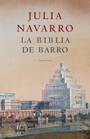 BIBLIA DE BARRO, LA | 9788401335518 | JULIA NAVARRO